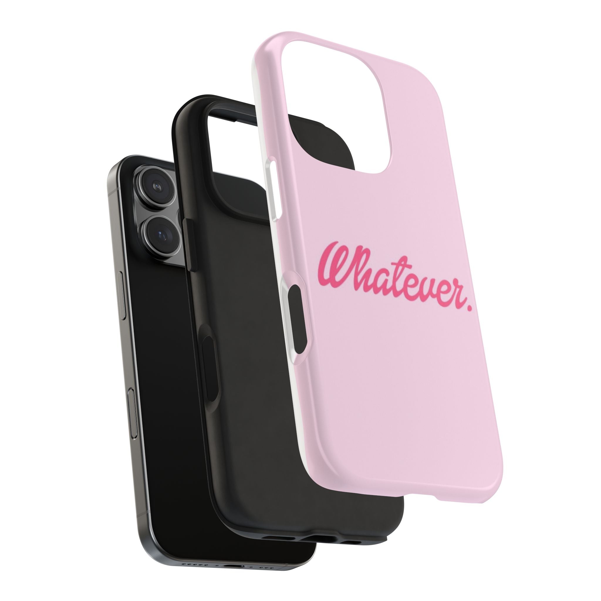 Whatever Pink Tough Phone Case — Protective iPhone Case with Retro Script