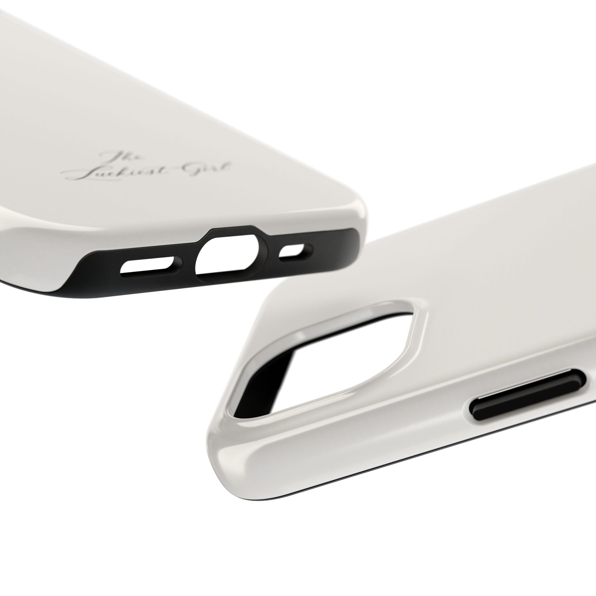 Tough Phone Case — "The Luckiest Girl" Slim Protective iPhone Cover
