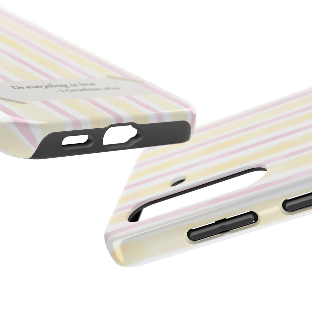 Tough Phone Case — Pastel Stripes "Do everything in love" (1 Corinthians 16:14)