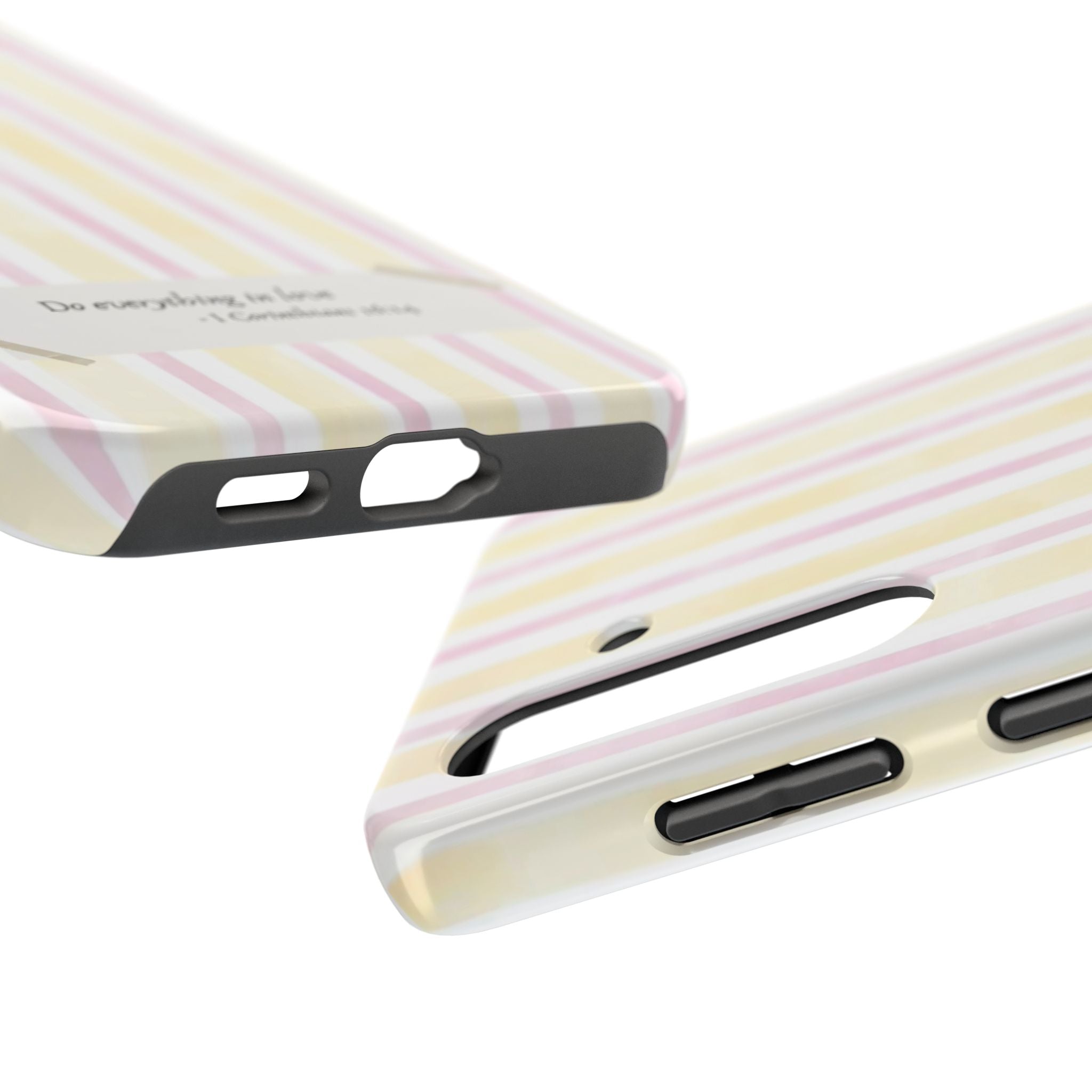 Tough Phone Case — Pastel Stripes "Do everything in love" (1 Corinthians 16:14)