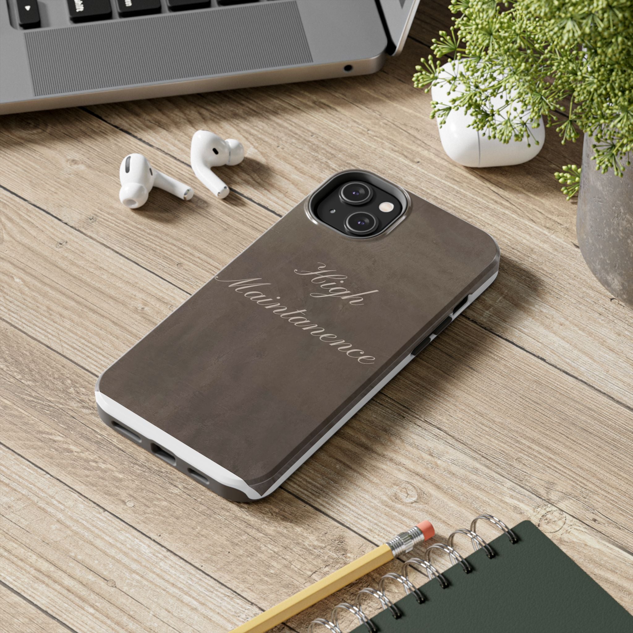High Maintenance Tough Phone Case — Brown Vintage Script Protective Cover