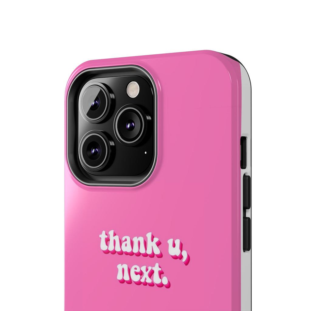 Pink 'thank u, next.' Tough Phone Case — Protective iPhone Case with Trendy Script