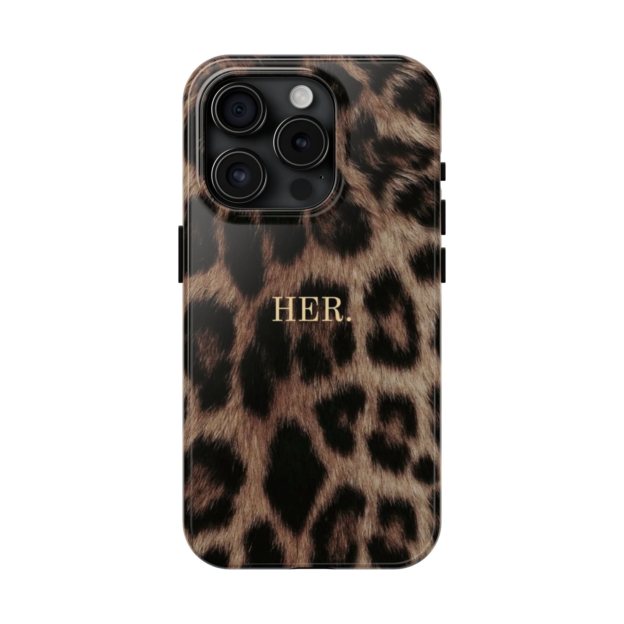 Leopard Print 'HER.' Tough Phone Case — Stylish Protective iPhone Cover