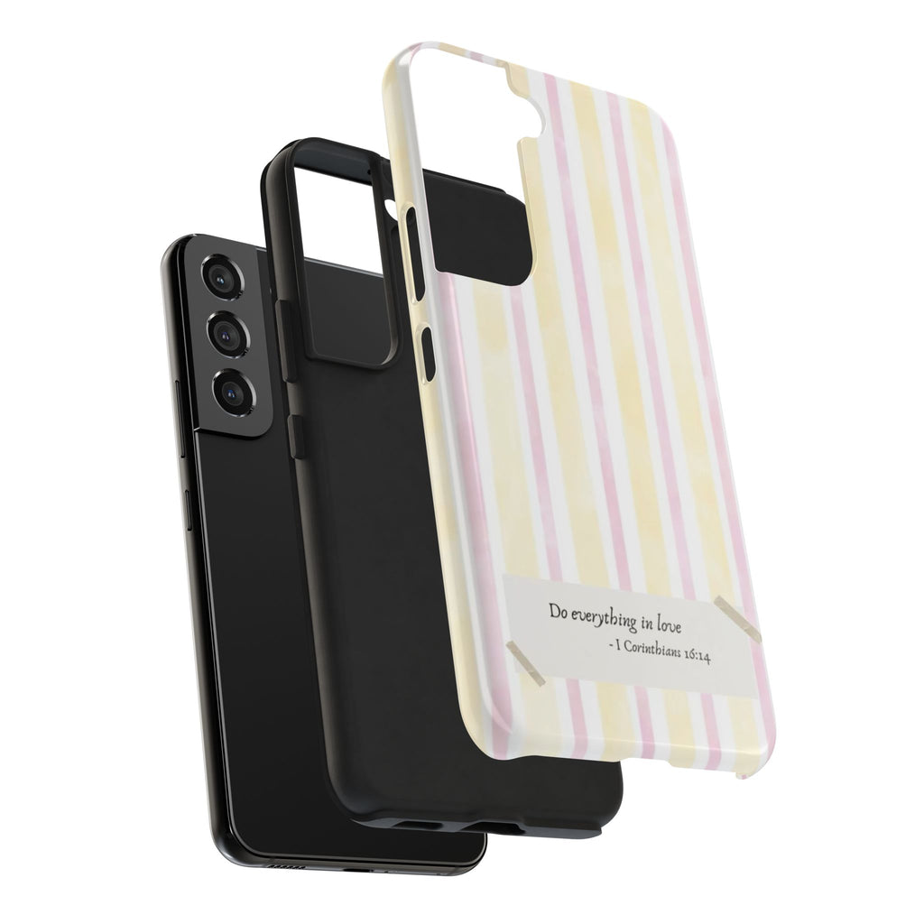 Tough Phone Case — Pastel Stripes "Do everything in love" (1 Corinthians 16:14)