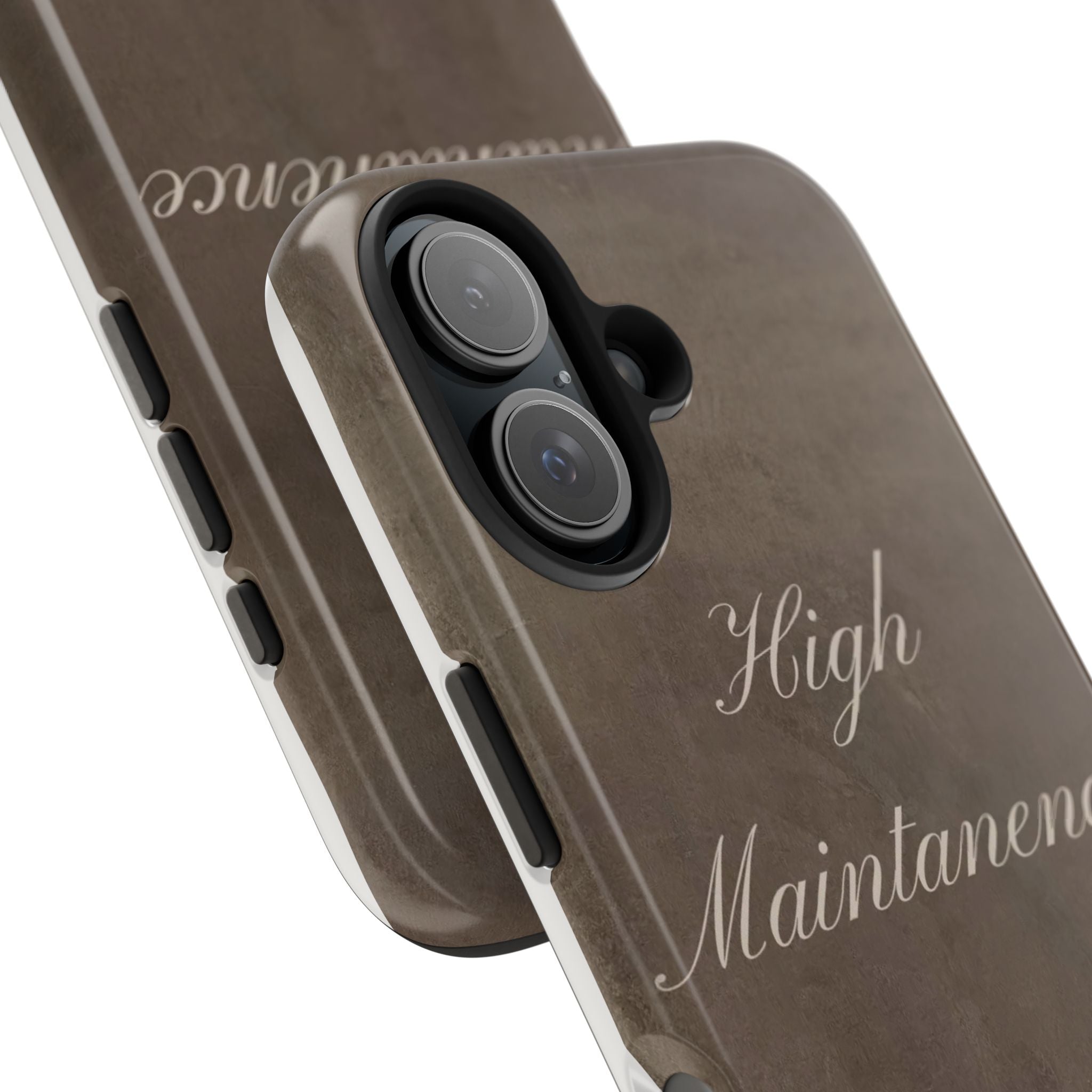 High Maintenance Tough Phone Case — Brown Vintage Script Protective Cover