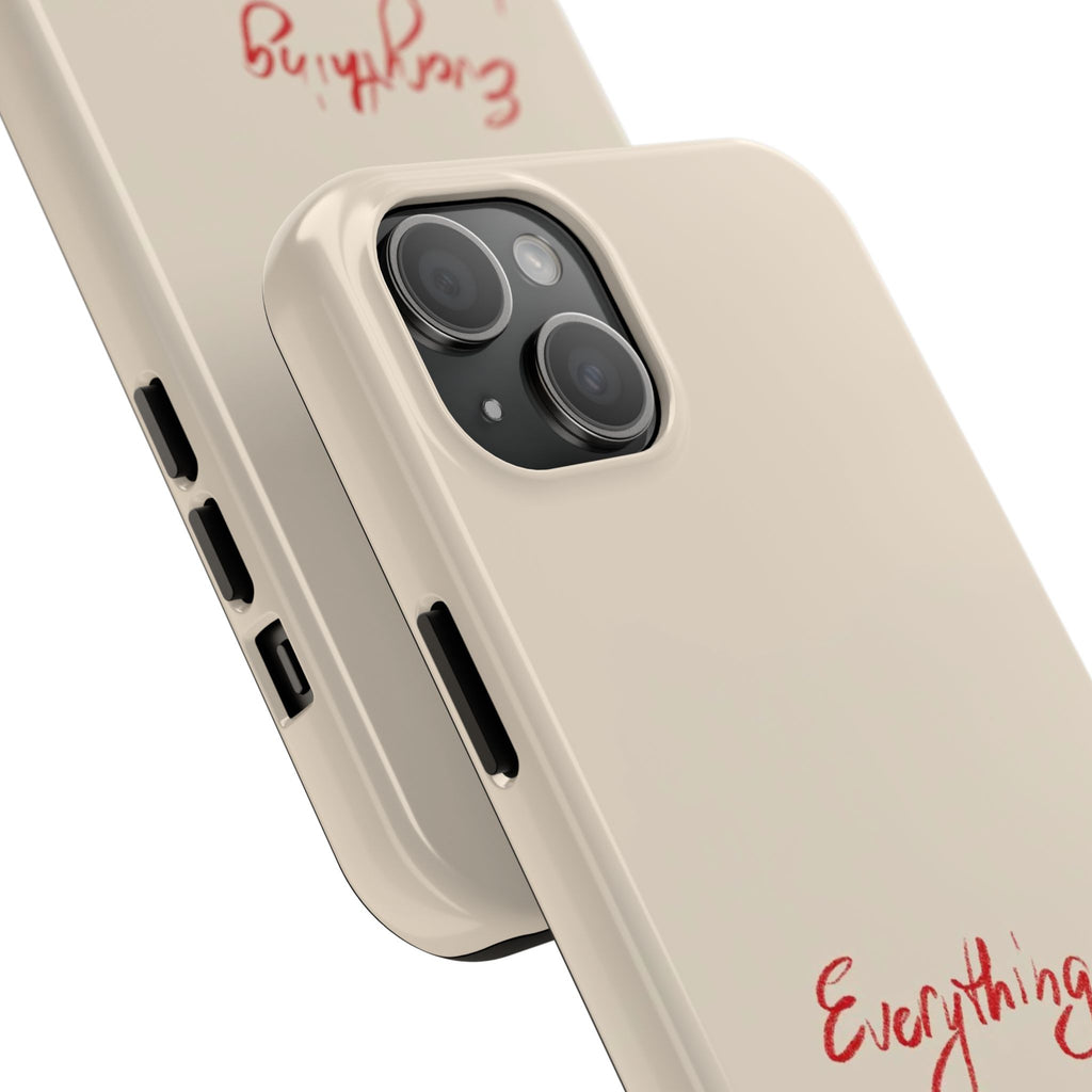 Tough Phone Case — "Everything I Want Wants Me Even More" Beige Protective Cover