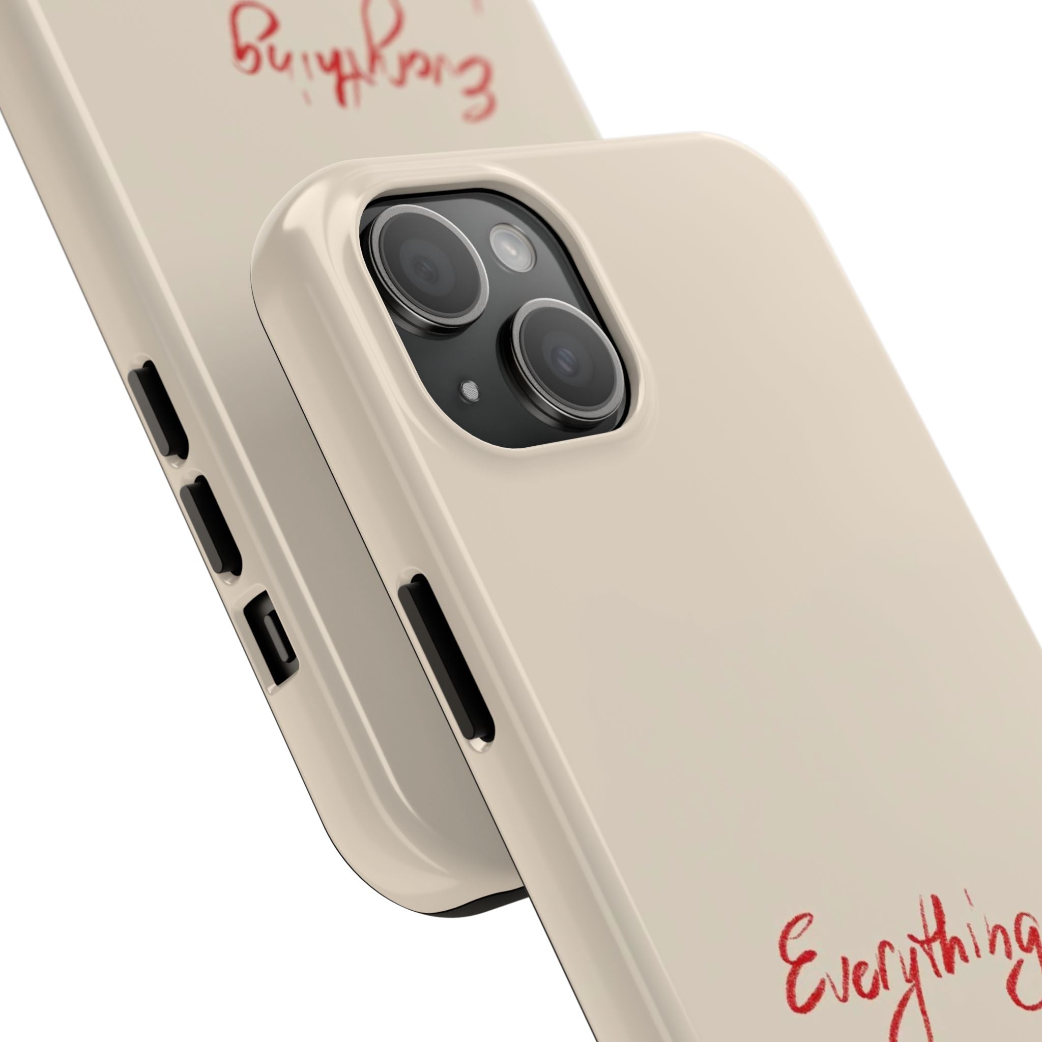 Tough Phone Case — "Everything I Want Wants Me Even More" Beige Protective Cover