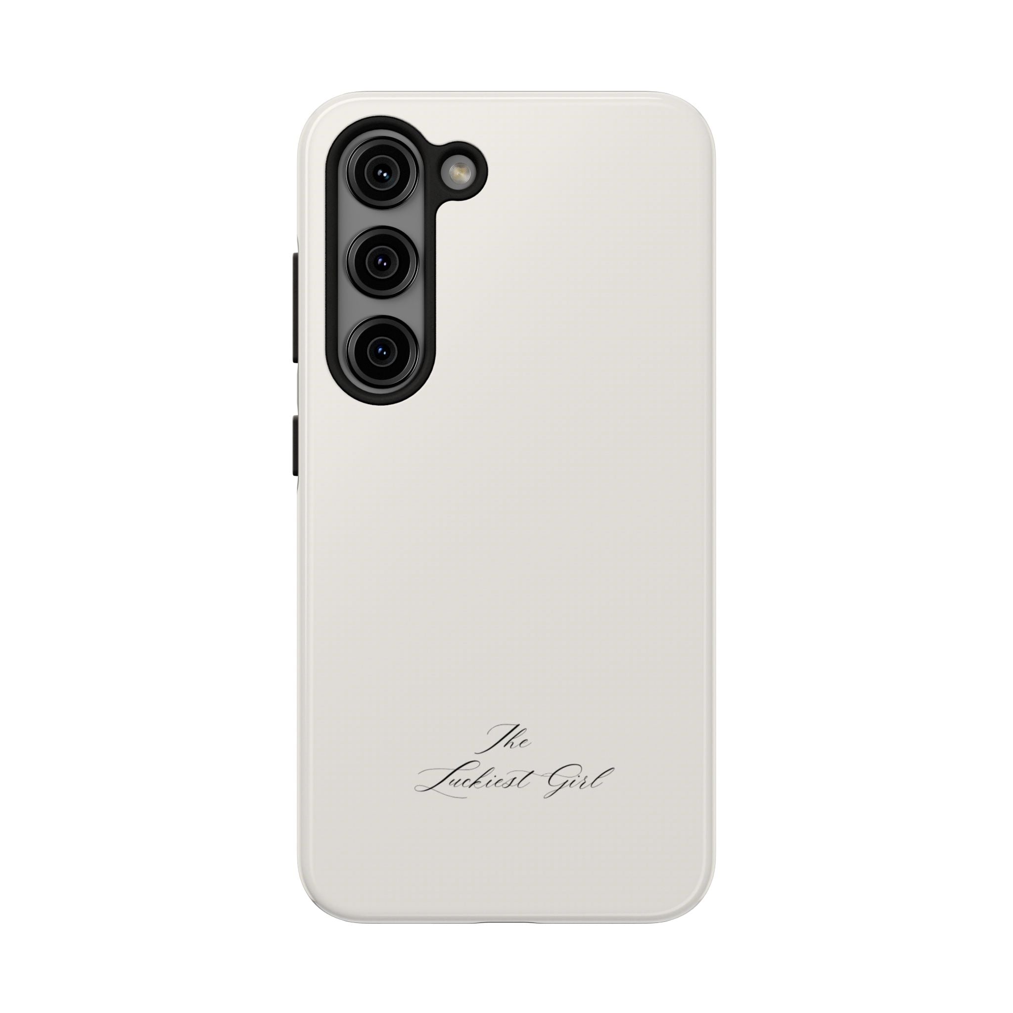 Tough Phone Case — "The Luckiest Girl" Slim Protective iPhone Cover