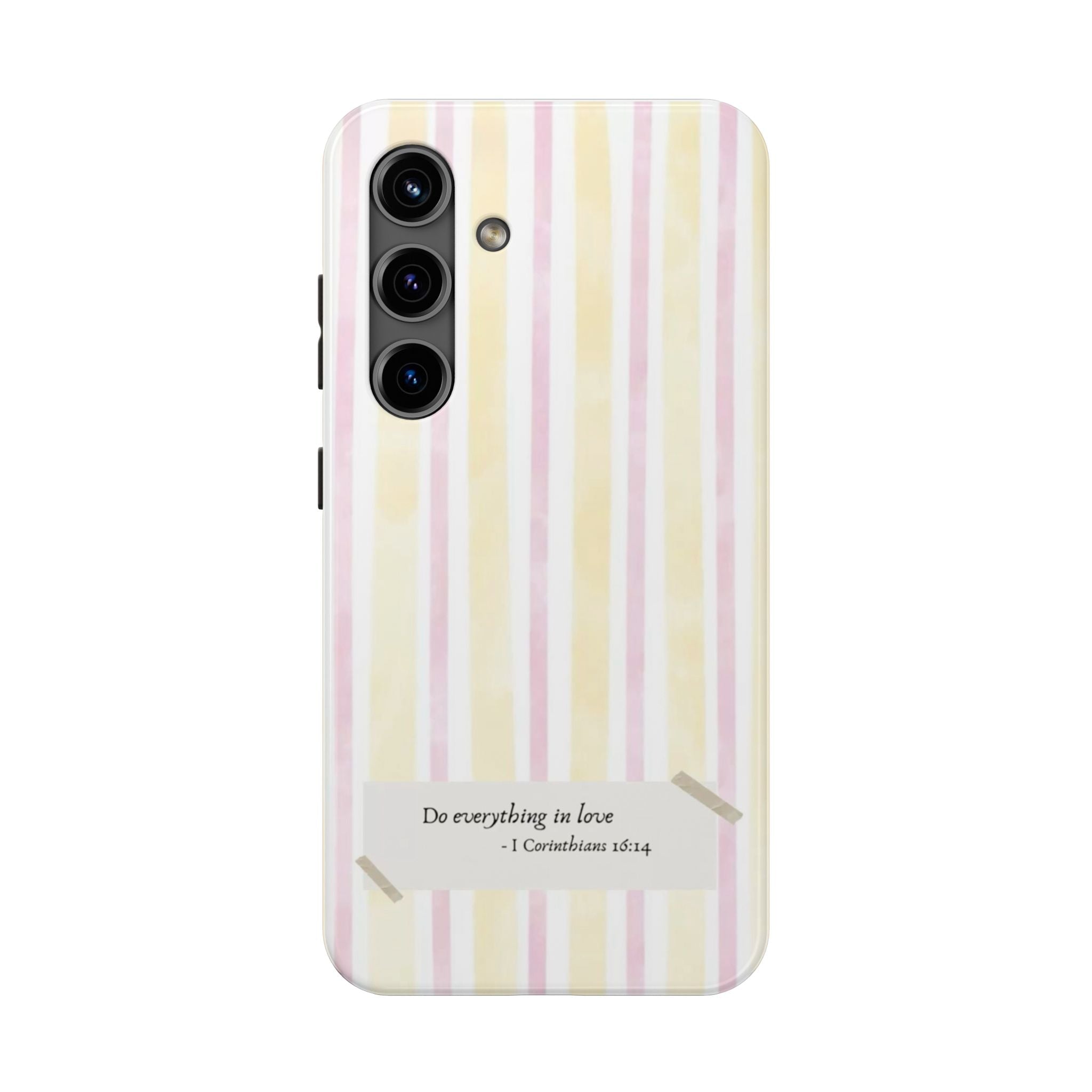 Tough Phone Case — Pastel Stripes "Do everything in love" (1 Corinthians 16:14)