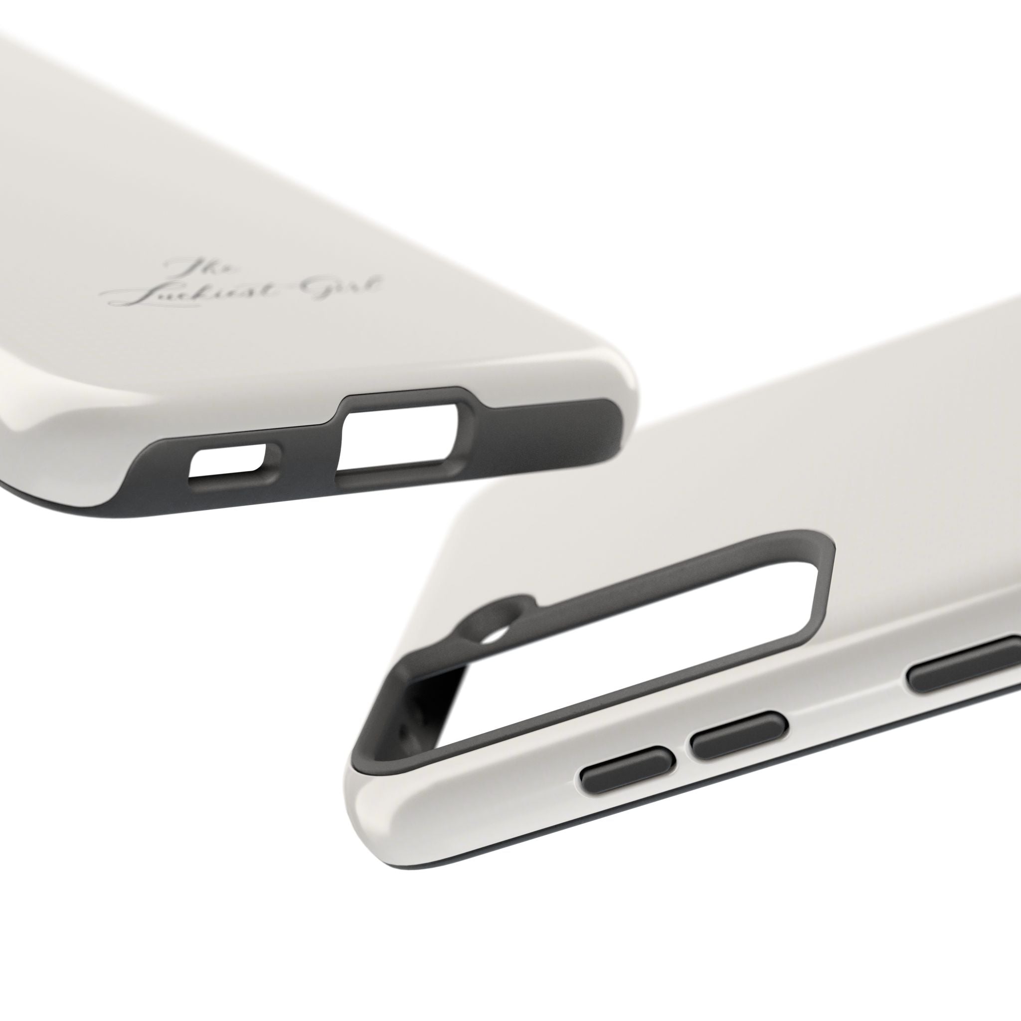 Tough Phone Case — "The Luckiest Girl" Slim Protective iPhone Cover