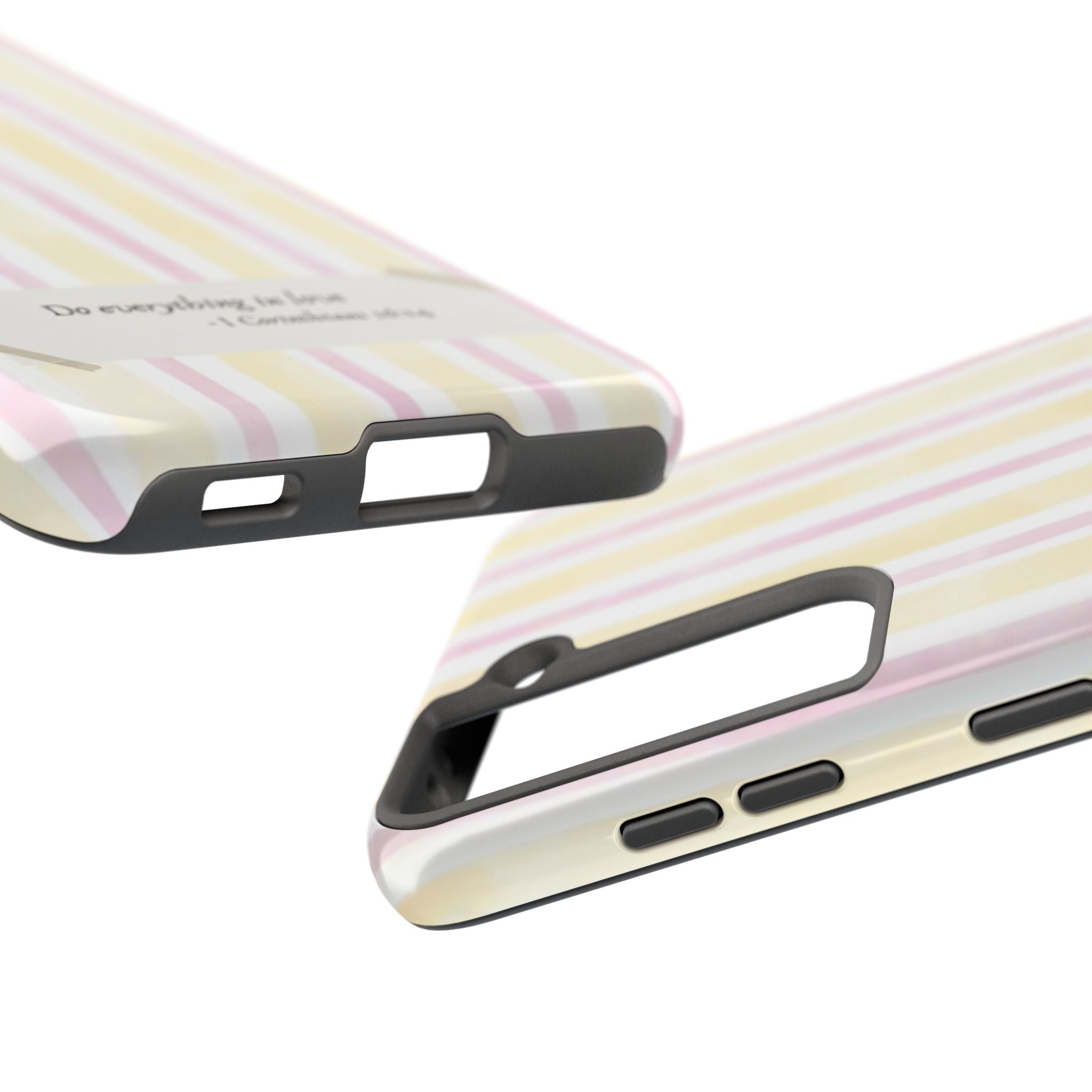 Tough Phone Case — Pastel Stripes "Do everything in love" (1 Corinthians 16:14)