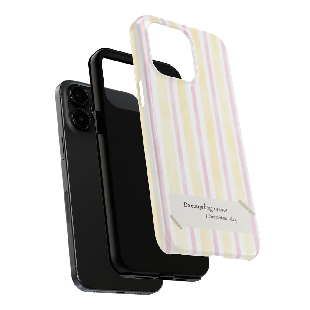 Tough Phone Case — Pastel Stripes "Do everything in love" (1 Corinthians 16:14)
