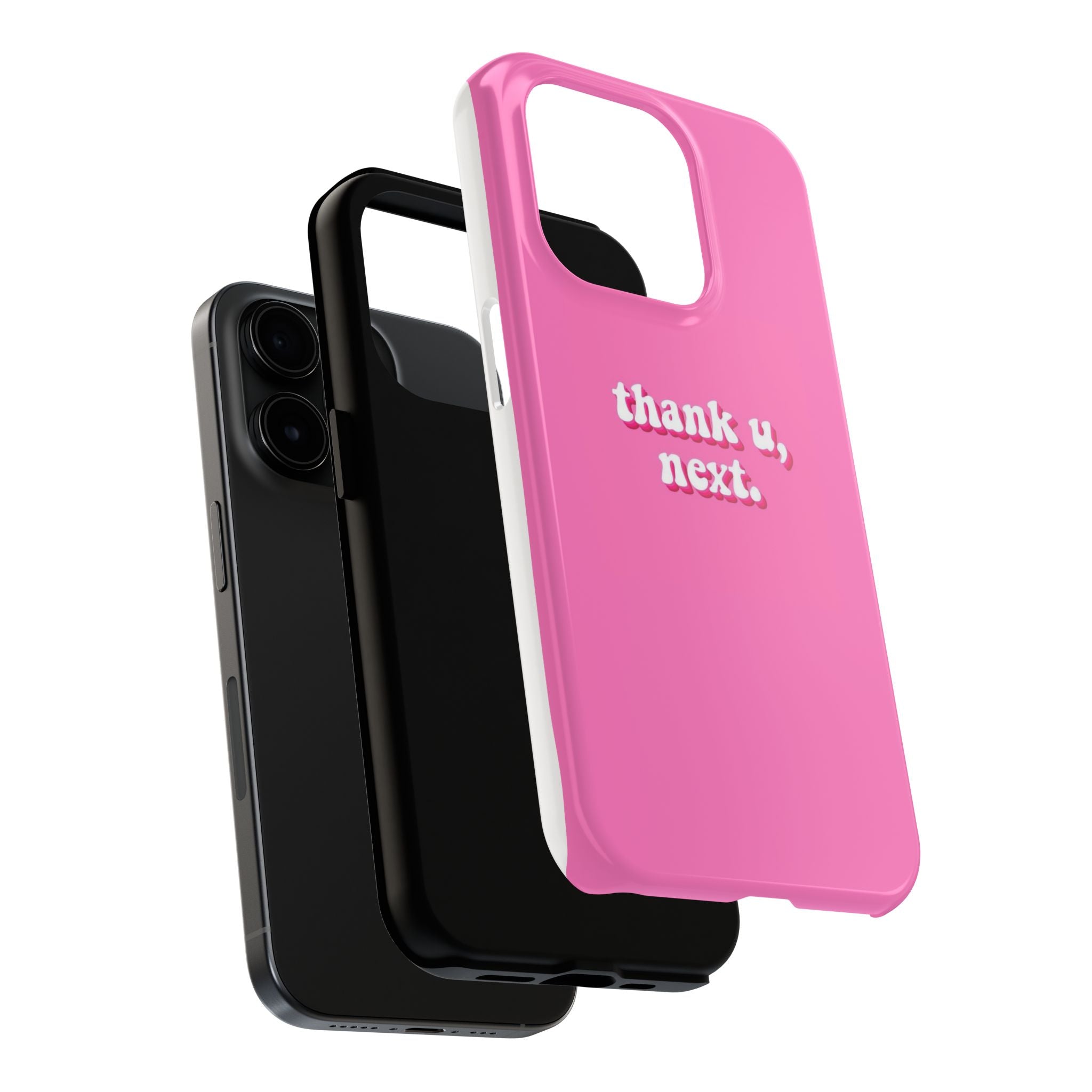 Pink 'thank u, next.' Tough Phone Case — Protective iPhone Case with Trendy Script