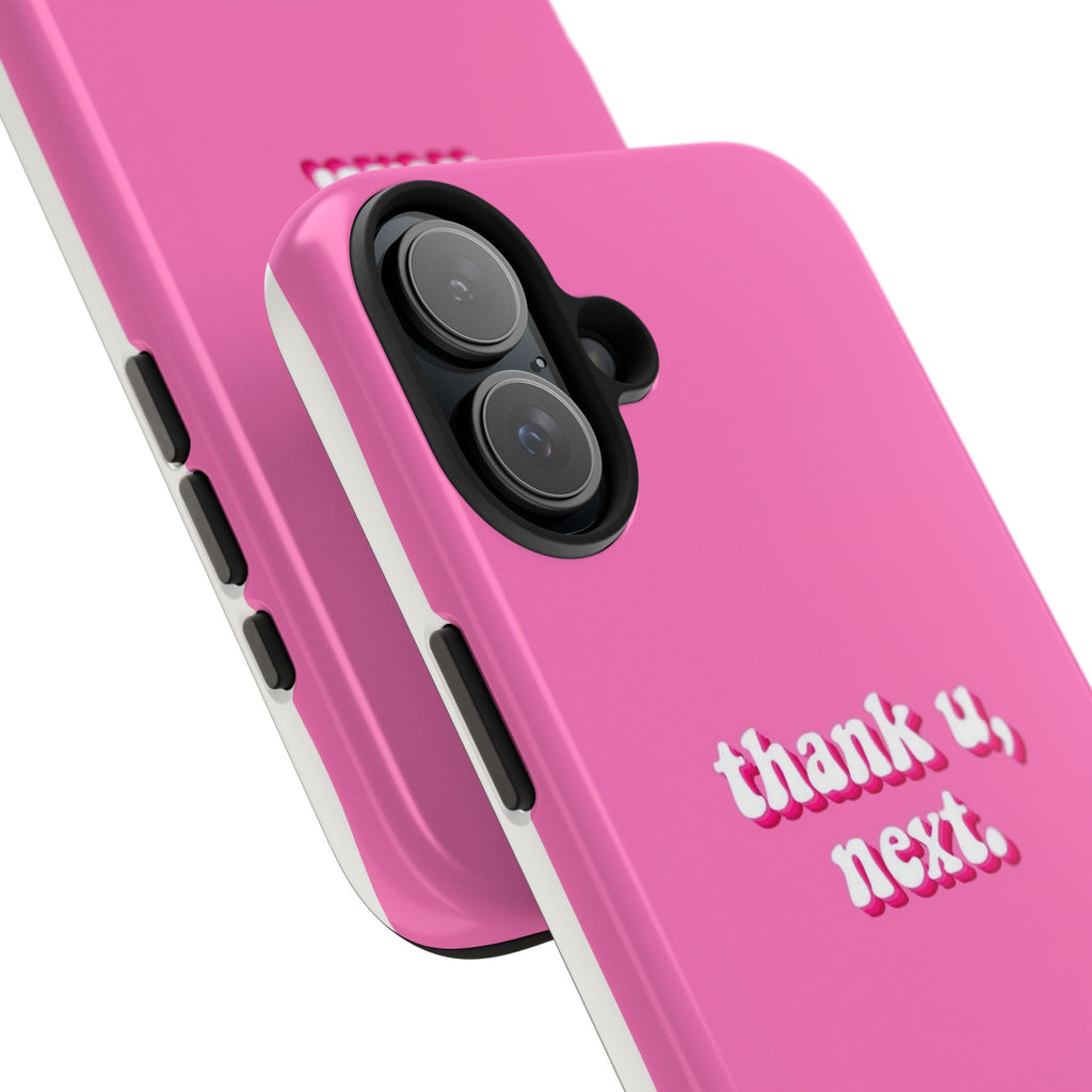 Pink 'thank u, next.' Tough Phone Case — Protective iPhone Case with Trendy Script