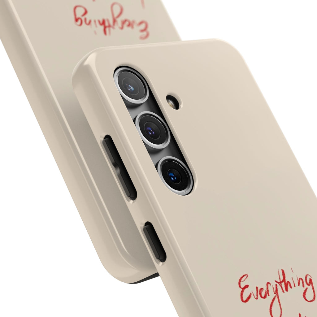 Tough Phone Case — "Everything I Want Wants Me Even More" Beige Protective Cover