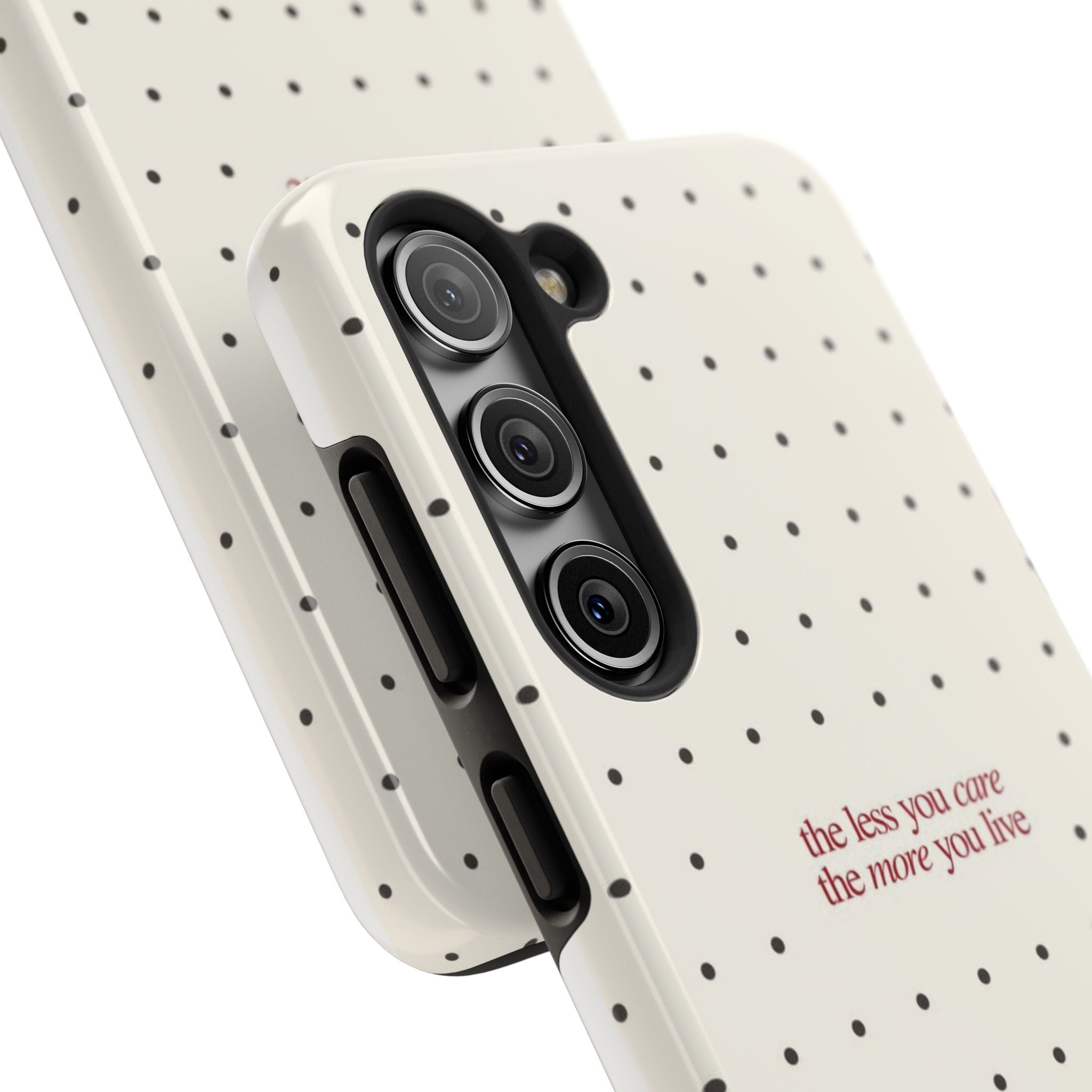 Tough Phone Case — 'the less you care the more you live' Minimal Polka Dot Protective Case