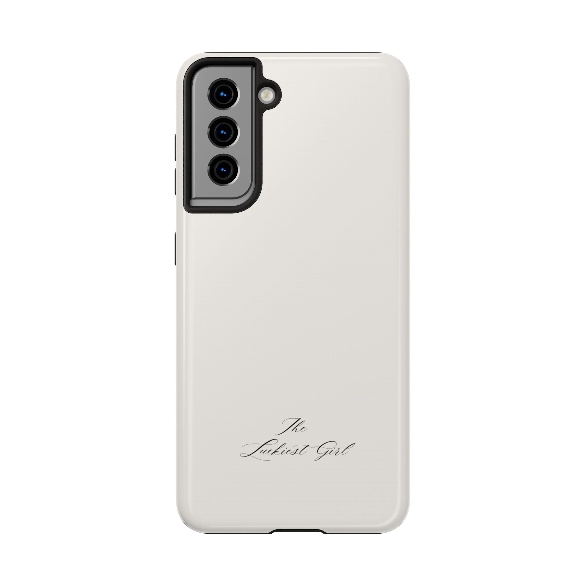 Tough Phone Case — "The Luckiest Girl" Slim Protective iPhone Cover