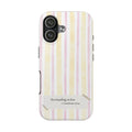 Tough Phone Case — Pastel Stripes "Do everything in love" (1 Corinthians 16:14)