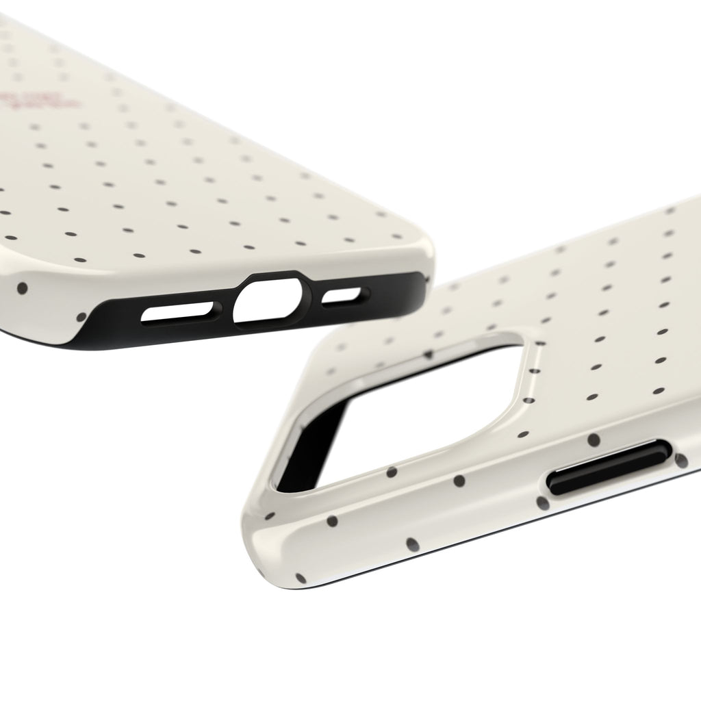 Tough Phone Case — 'the less you care the more you live' Minimal Polka Dot Protective Case