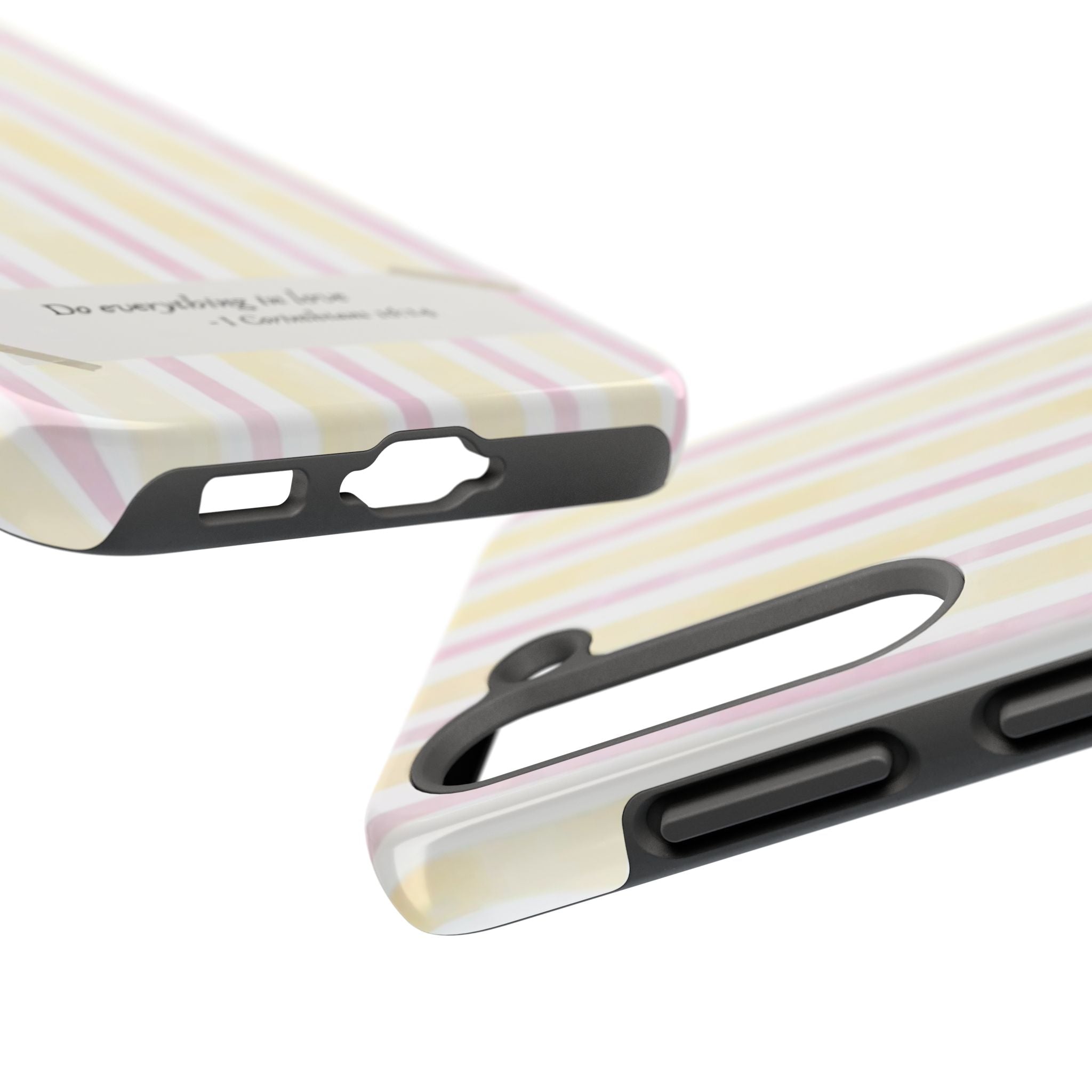 Tough Phone Case — Pastel Stripes "Do everything in love" (1 Corinthians 16:14)
