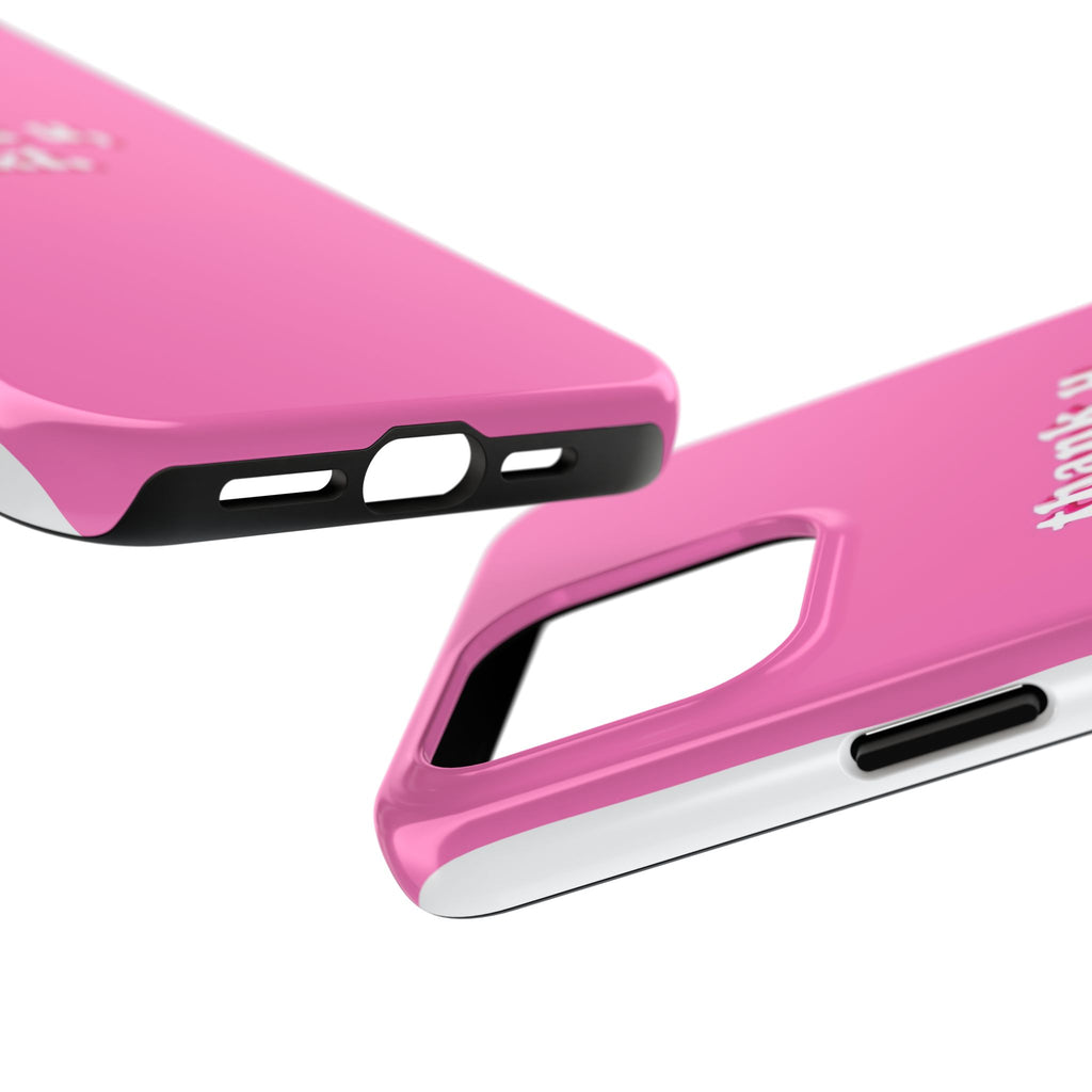 Pink 'thank u, next.' Tough Phone Case — Protective iPhone Case with Trendy Script