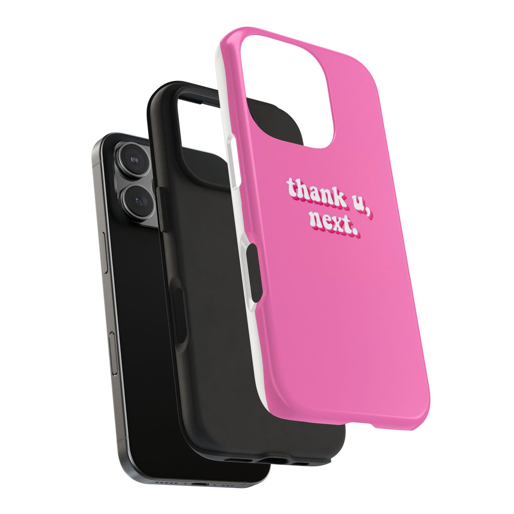 Pink 'thank u, next.' Tough Phone Case — Protective iPhone Case with Trendy Script