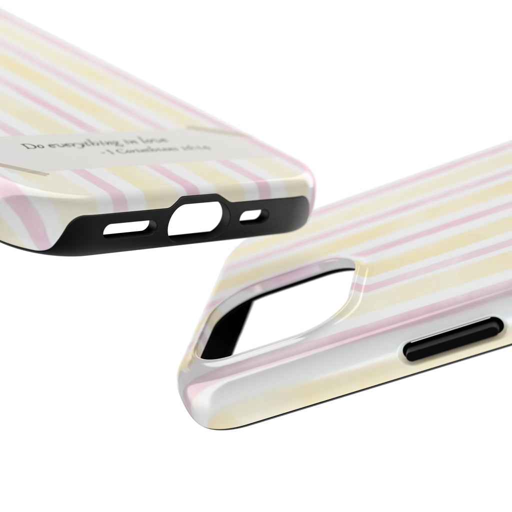 Tough Phone Case — Pastel Stripes "Do everything in love" (1 Corinthians 16:14)
