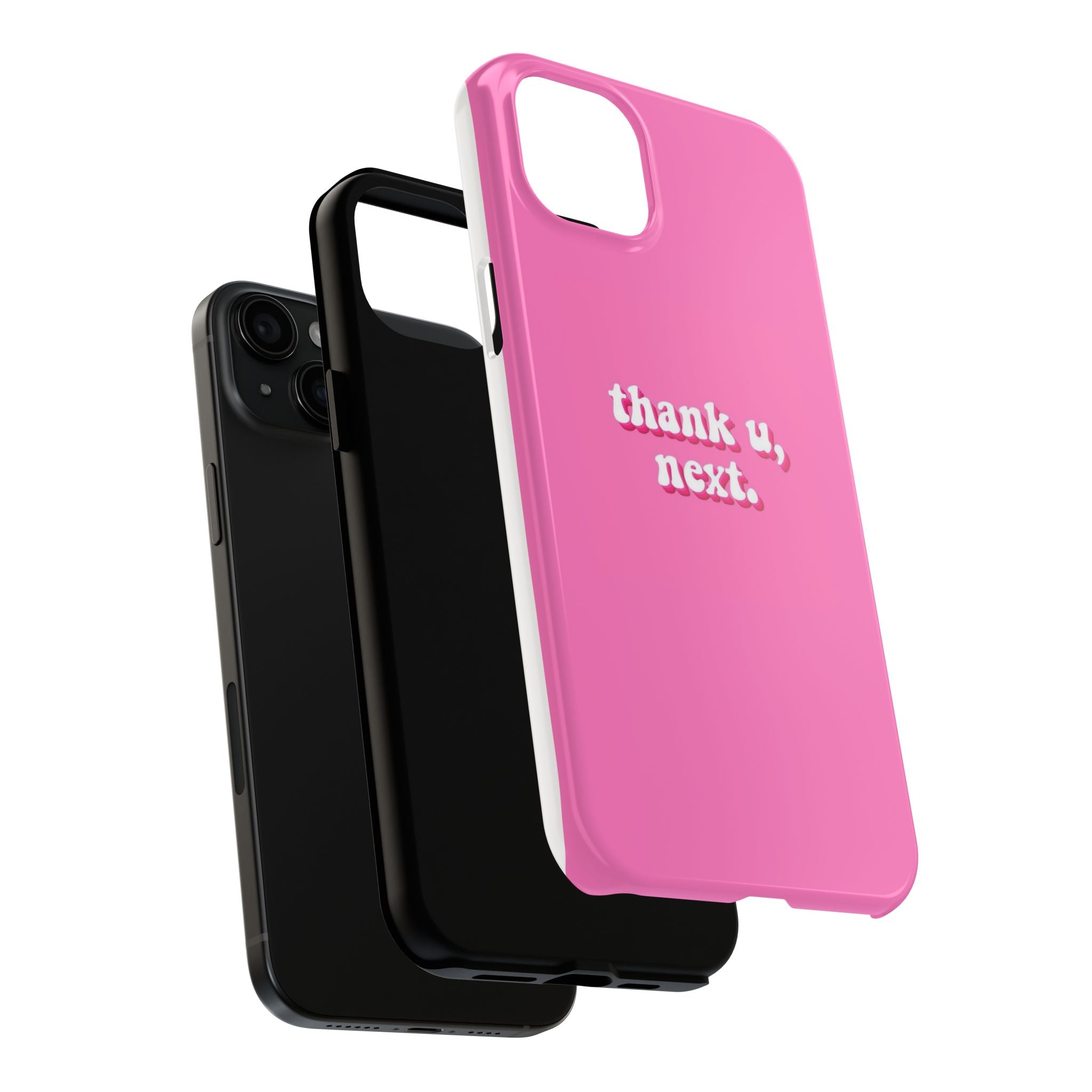 Pink 'thank u, next.' Tough Phone Case — Protective iPhone Case with Trendy Script