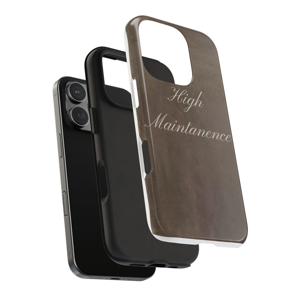 High Maintenance Tough Phone Case — Brown Vintage Script Protective Cover