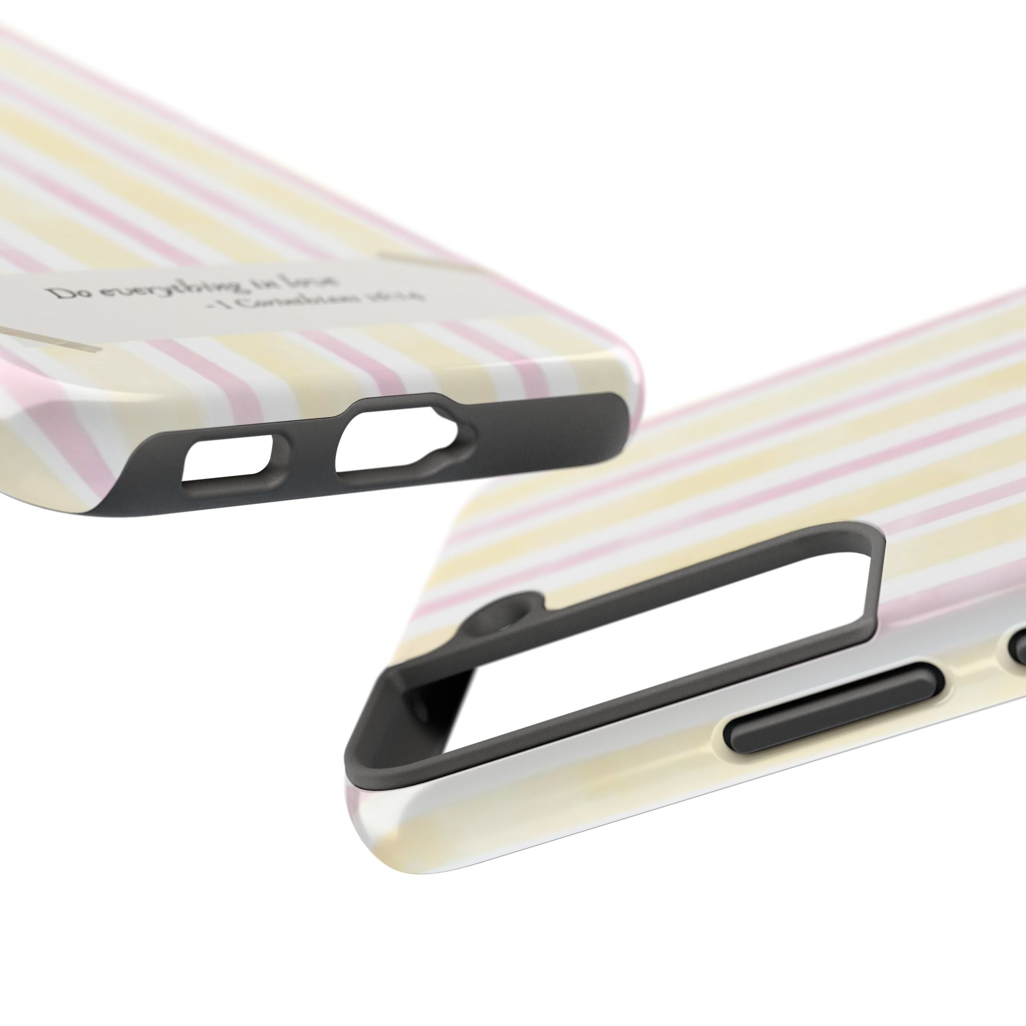 Tough Phone Case — Pastel Stripes "Do everything in love" (1 Corinthians 16:14)
