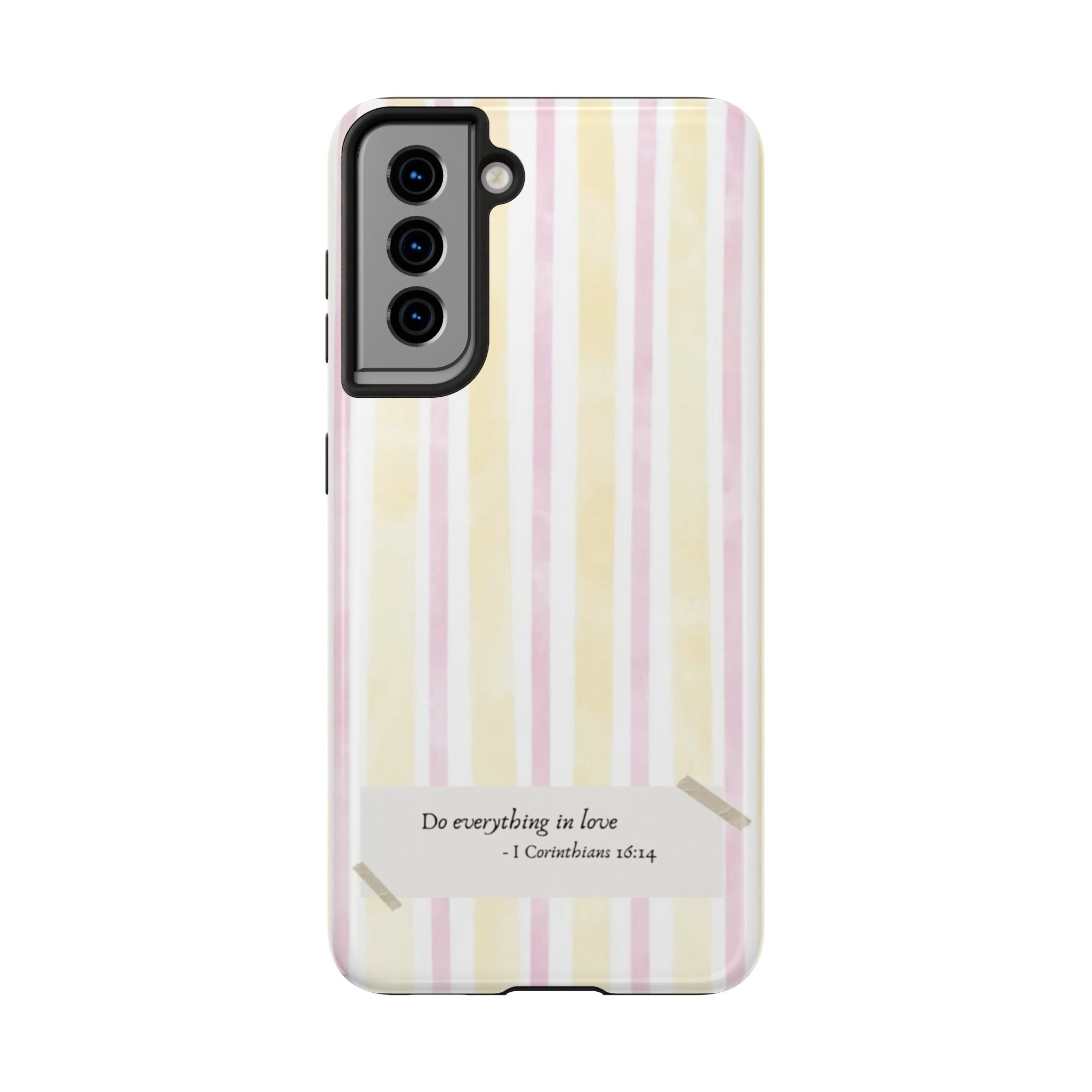 Tough Phone Case — Pastel Stripes "Do everything in love" (1 Corinthians 16:14)