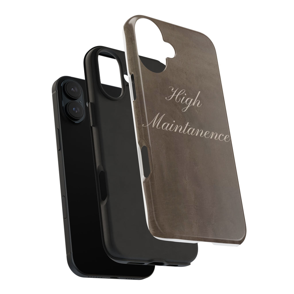 High Maintenance Tough Phone Case — Brown Vintage Script Protective Cover