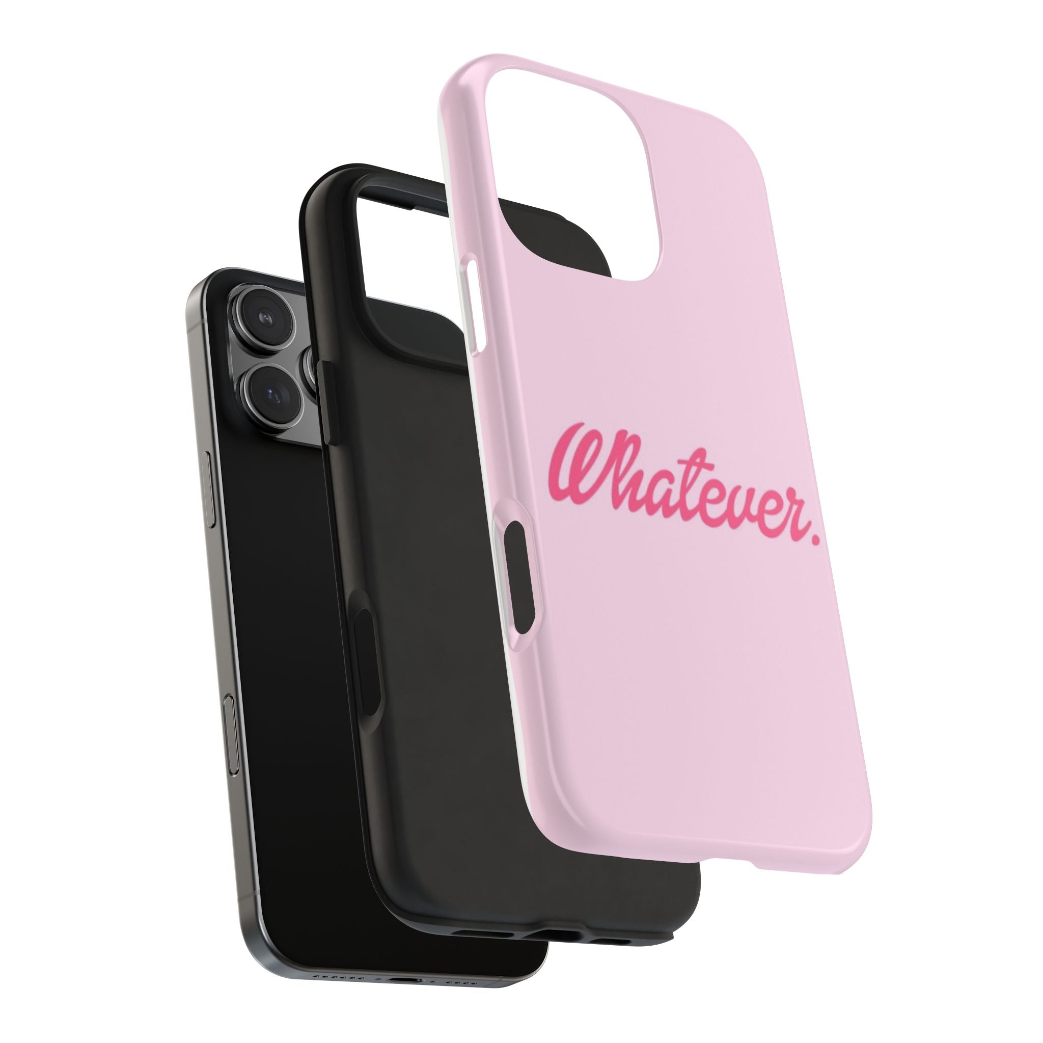 Whatever Pink Tough Phone Case — Protective iPhone Case with Retro Script