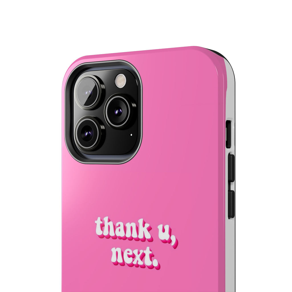 Pink 'thank u, next.' Tough Phone Case — Protective iPhone Case with Trendy Script