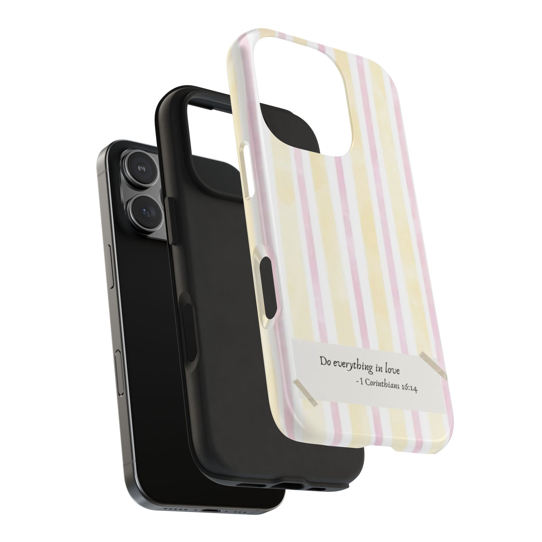 Tough Phone Case — Pastel Stripes "Do everything in love" (1 Corinthians 16:14)