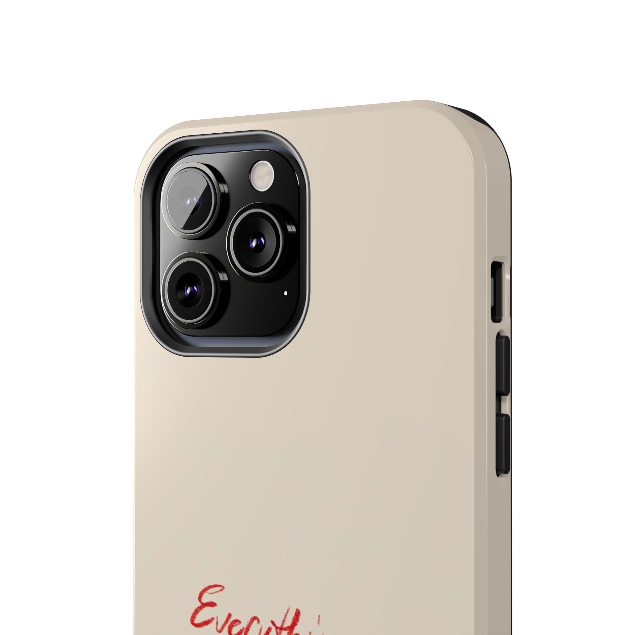 Tough Phone Case — "Everything I Want Wants Me Even More" Beige Protective Cover