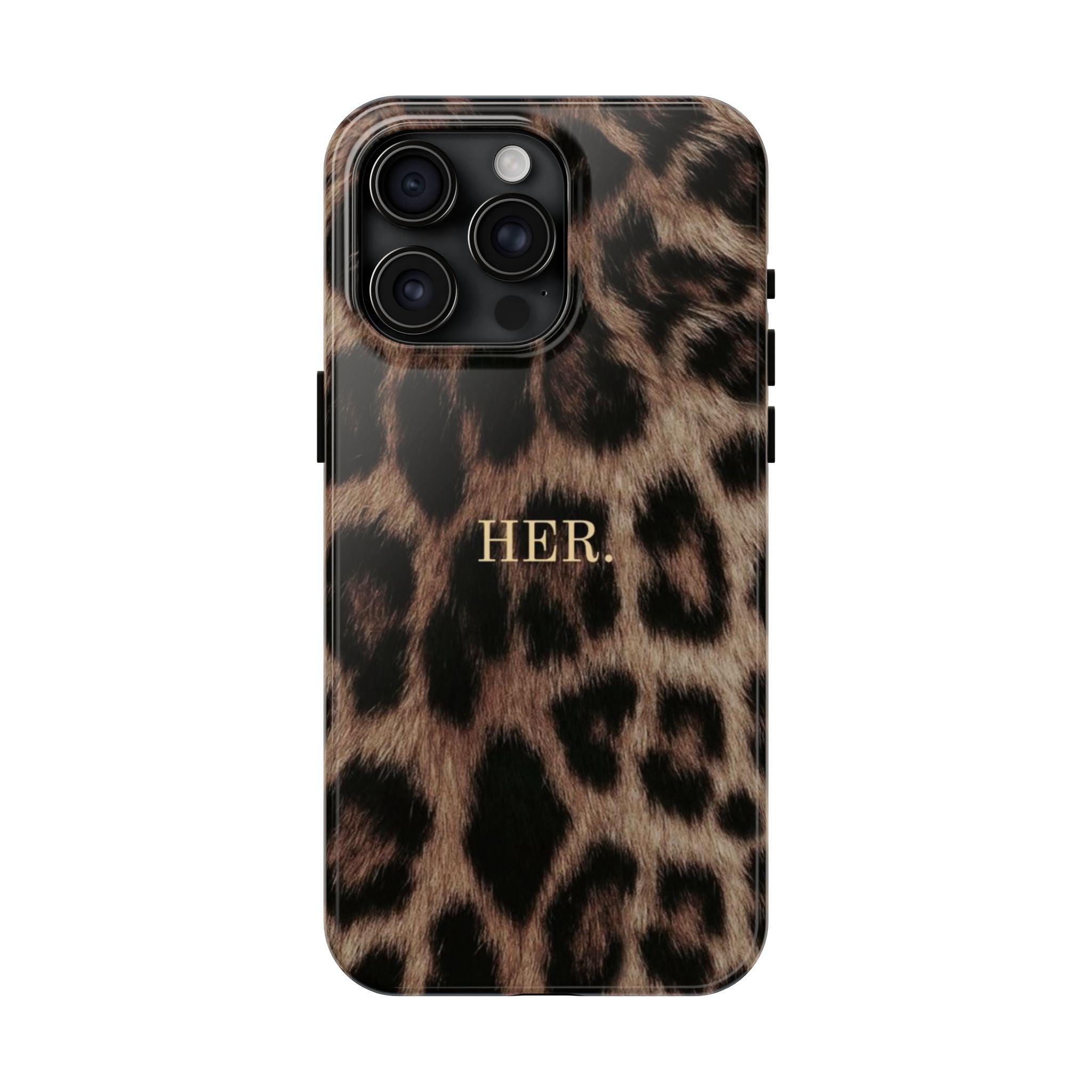 Leopard Print 'HER.' Tough Phone Case — Stylish Protective iPhone Cover