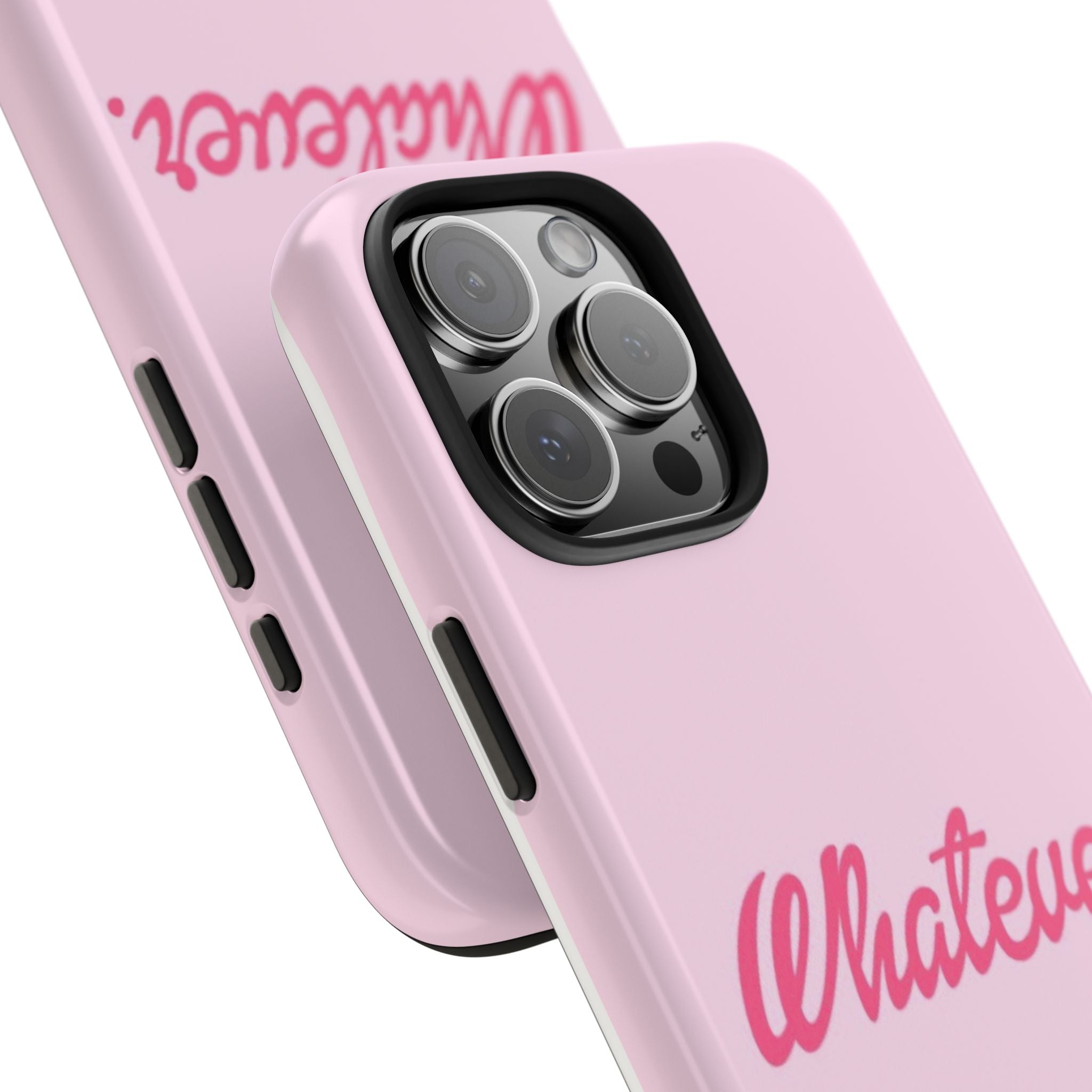 Whatever Pink Tough Phone Case — Protective iPhone Case with Retro Script