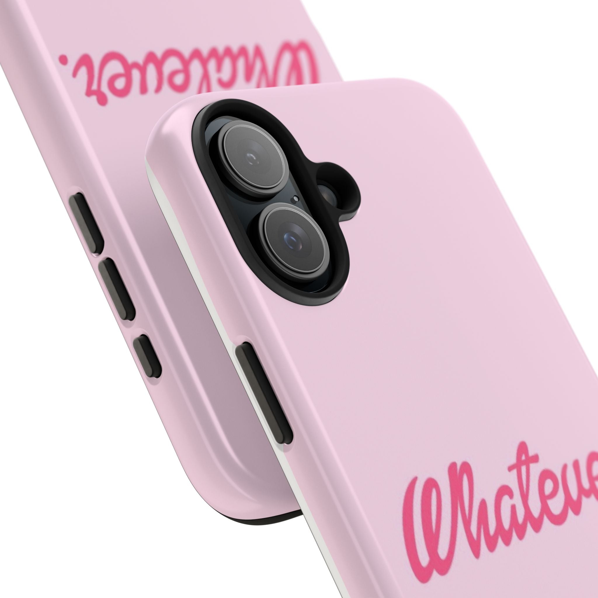 Whatever Pink Tough Phone Case — Protective iPhone Case with Retro Script