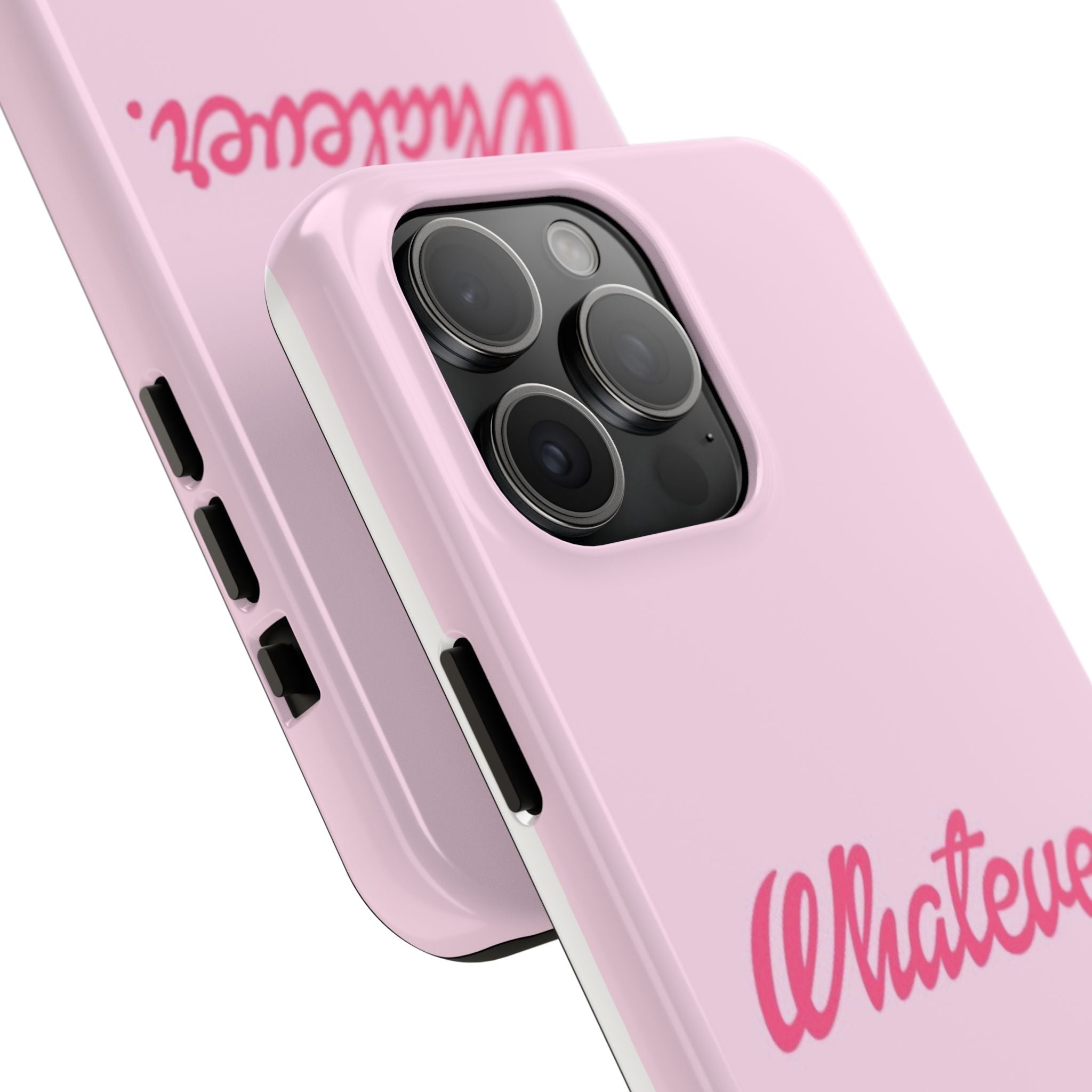 Whatever Pink Tough Phone Case — Protective iPhone Case with Retro Script